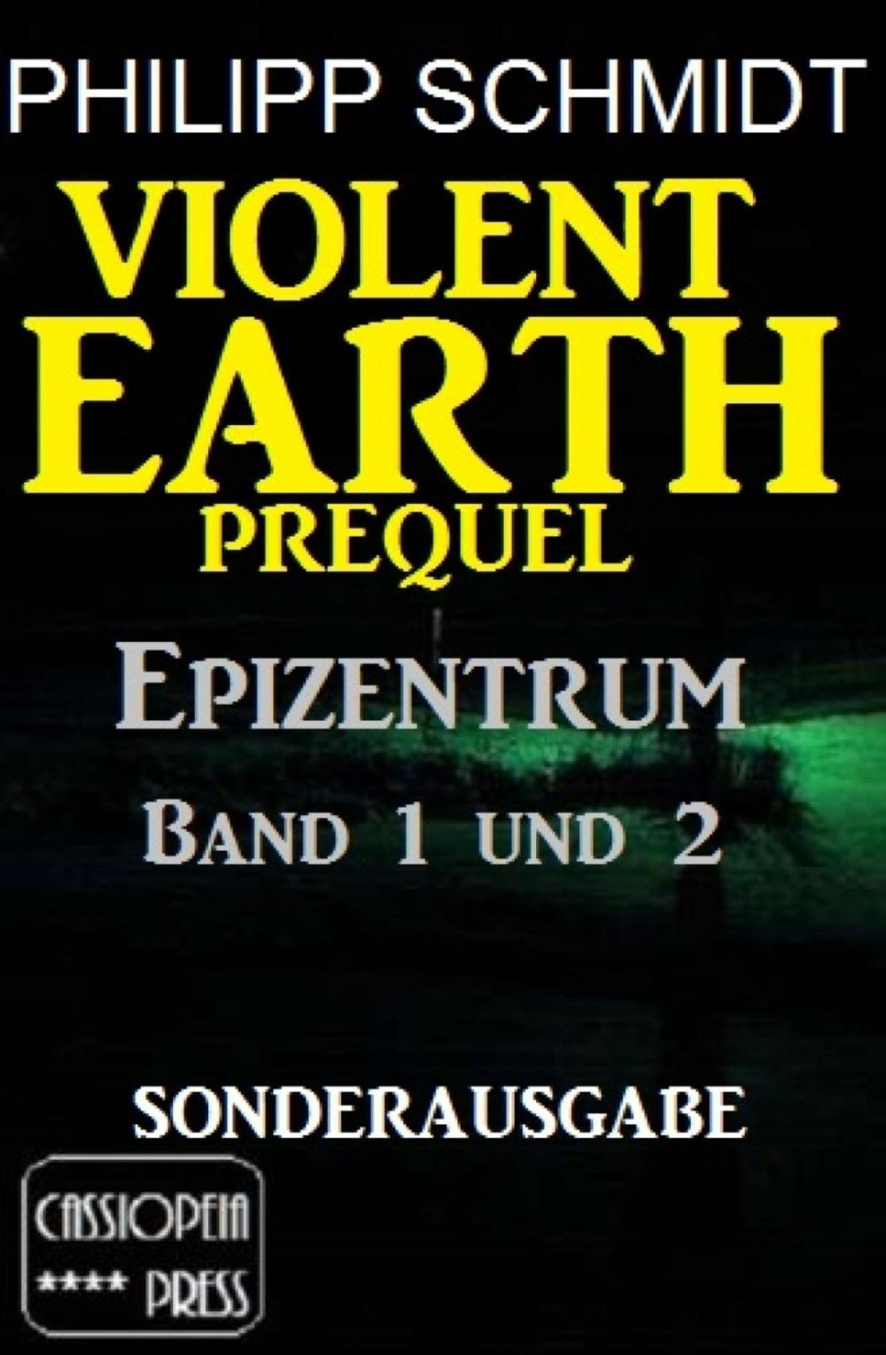 Big bigCover of Violent Earth Prequel - Epizentrum Band 1 und 2 (Sonderausgabe)