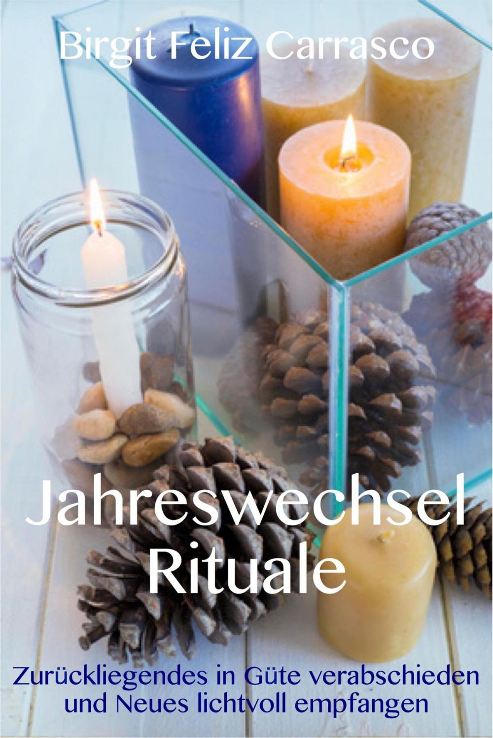 Big bigCover of JahreswechselRituale