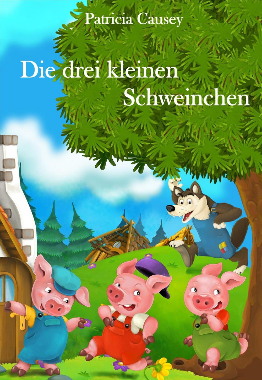 Big bigCover of Die drei kleinen Schweinchen