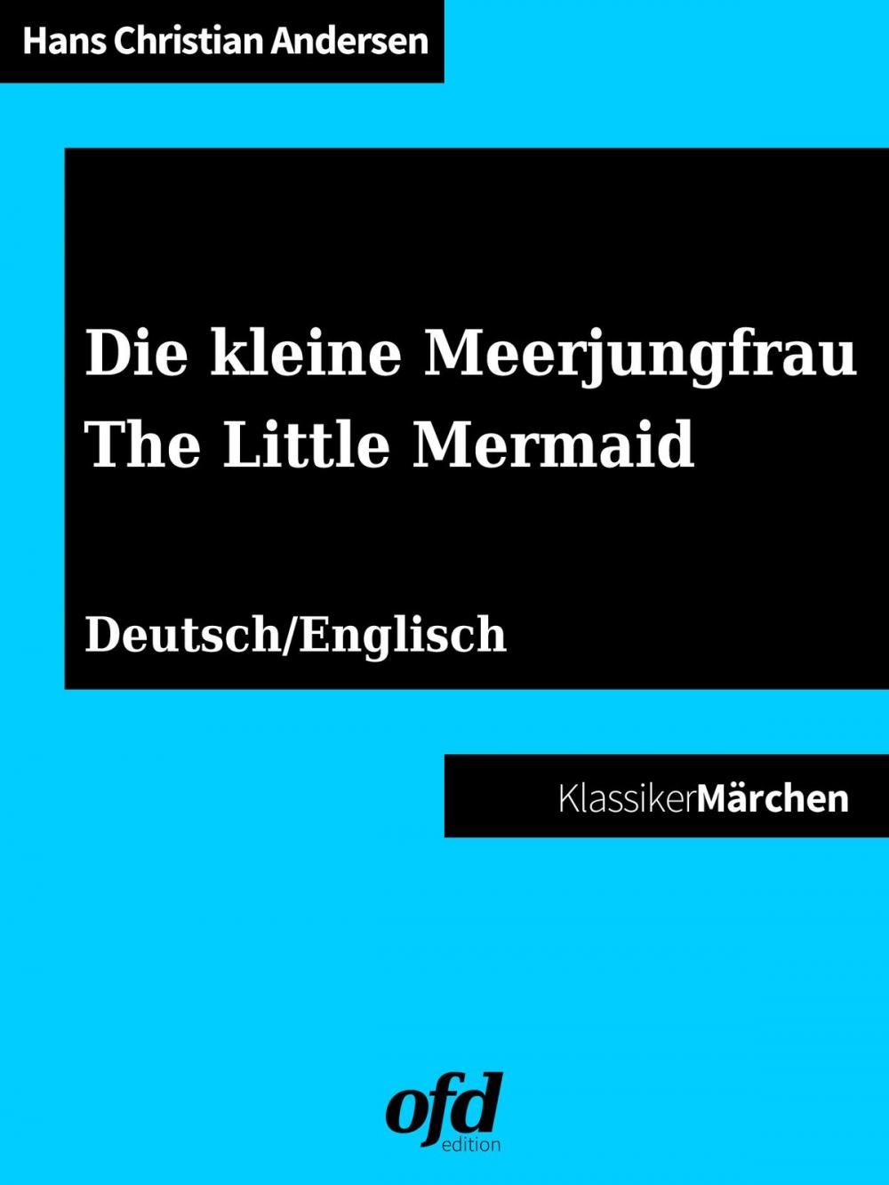 Big bigCover of Die kleine Meerjungfrau - The Little Mermaid