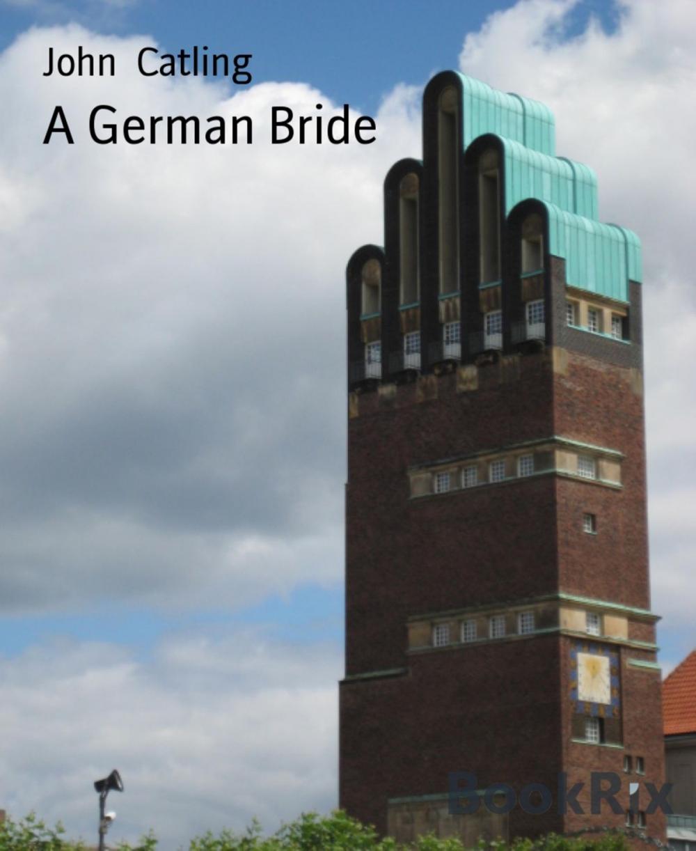 Big bigCover of A German Bride