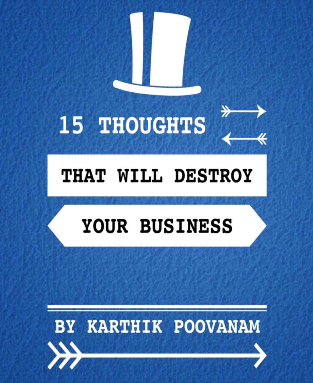 Big bigCover of 15 thoughts that will destroy your business