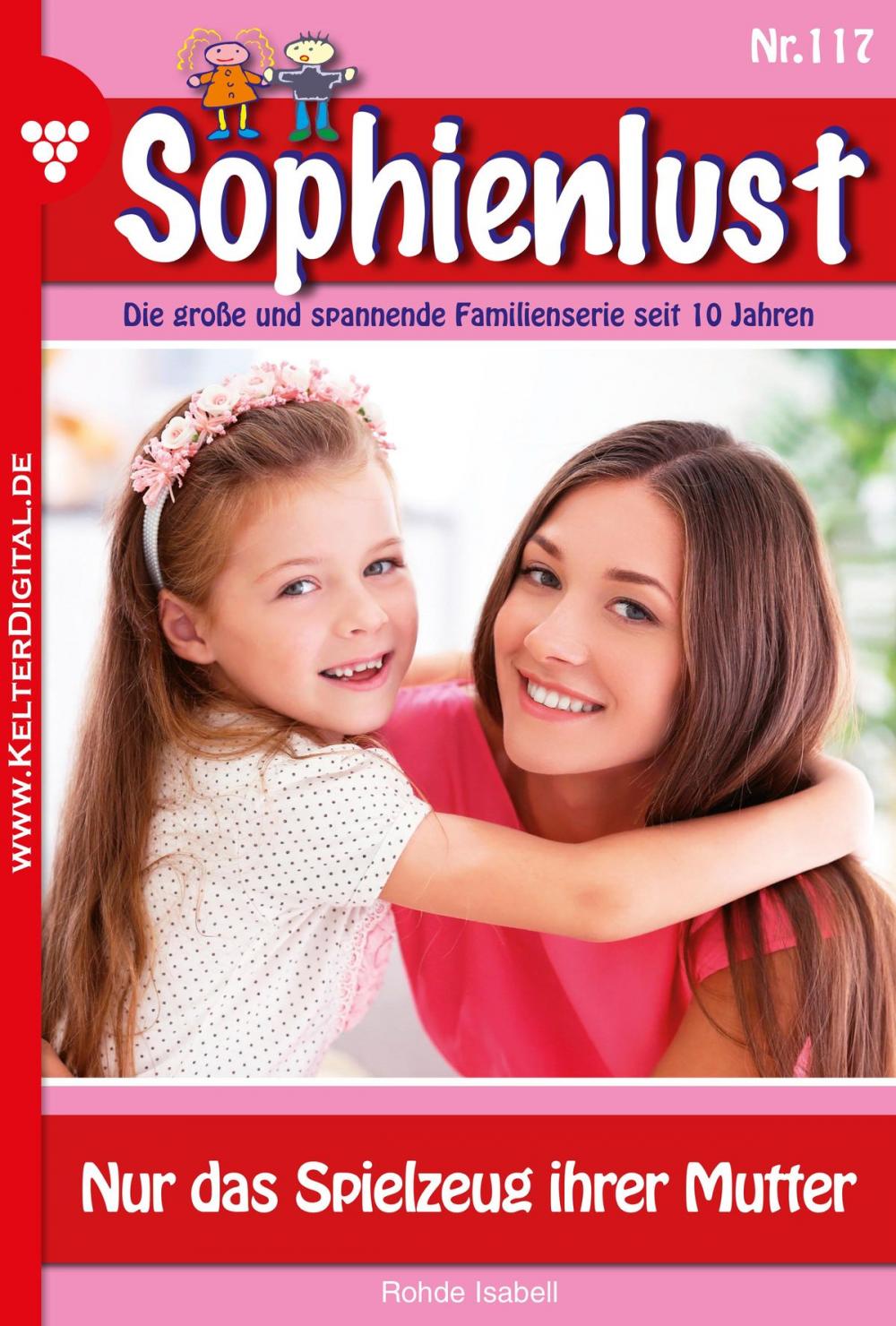 Big bigCover of Sophienlust 117 – Familienroman