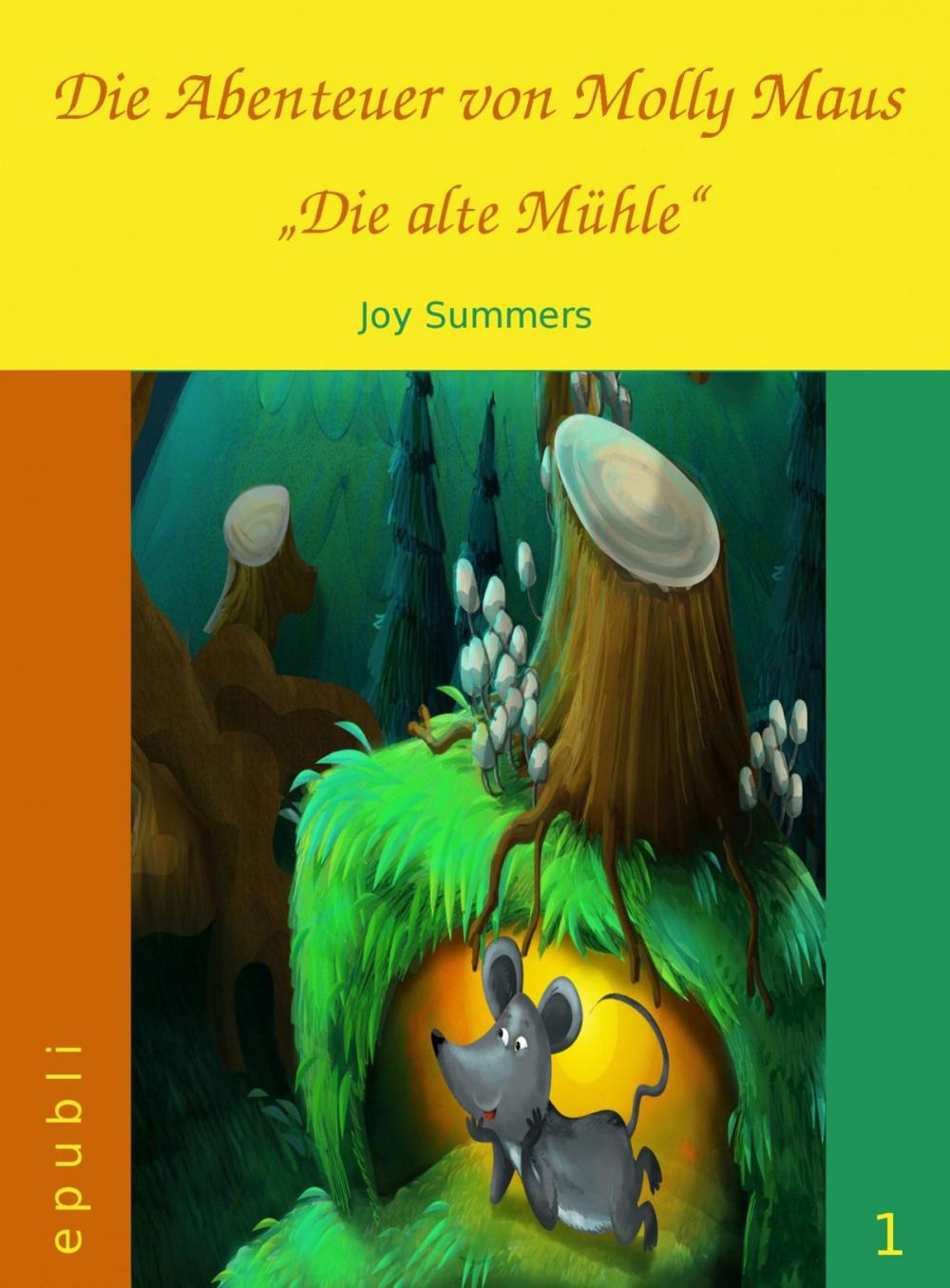 Big bigCover of Die Abenteuer von Molly Maus - Die alte Mühle