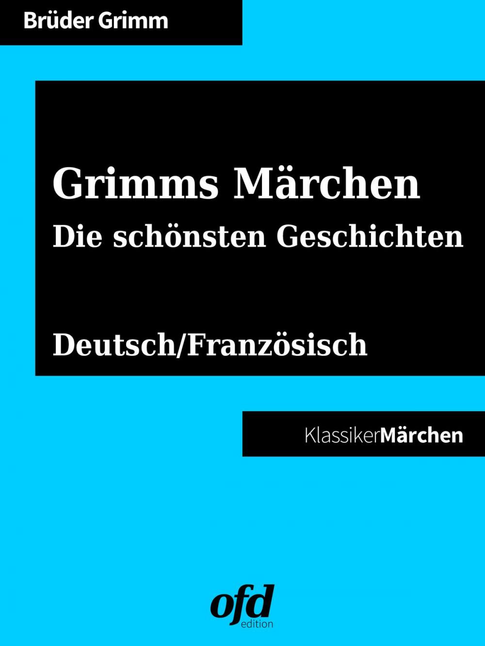 Big bigCover of Grimms Märchen - Die schönsten Geschichten