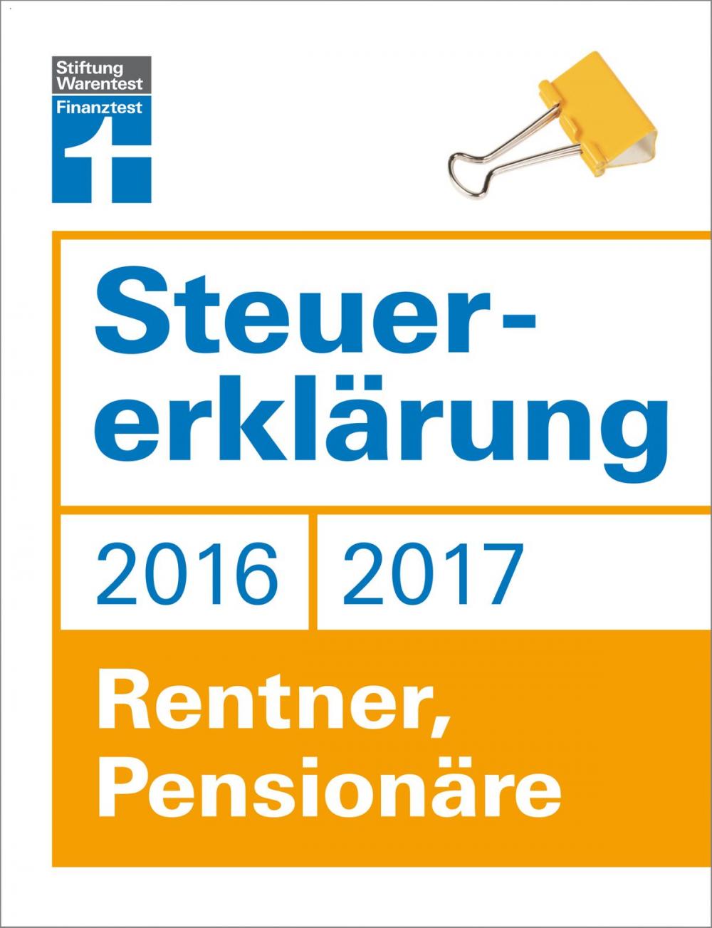 Big bigCover of Steuererklärung 2016/2017 - Rentner, Pensionäre