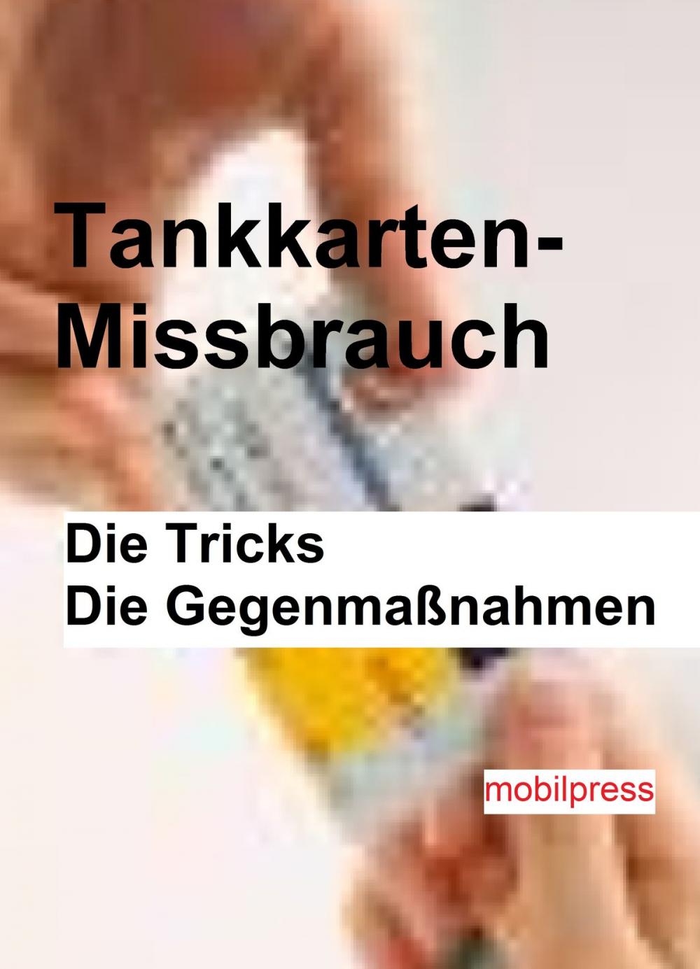 Big bigCover of Tankkarten-Mißbrauch