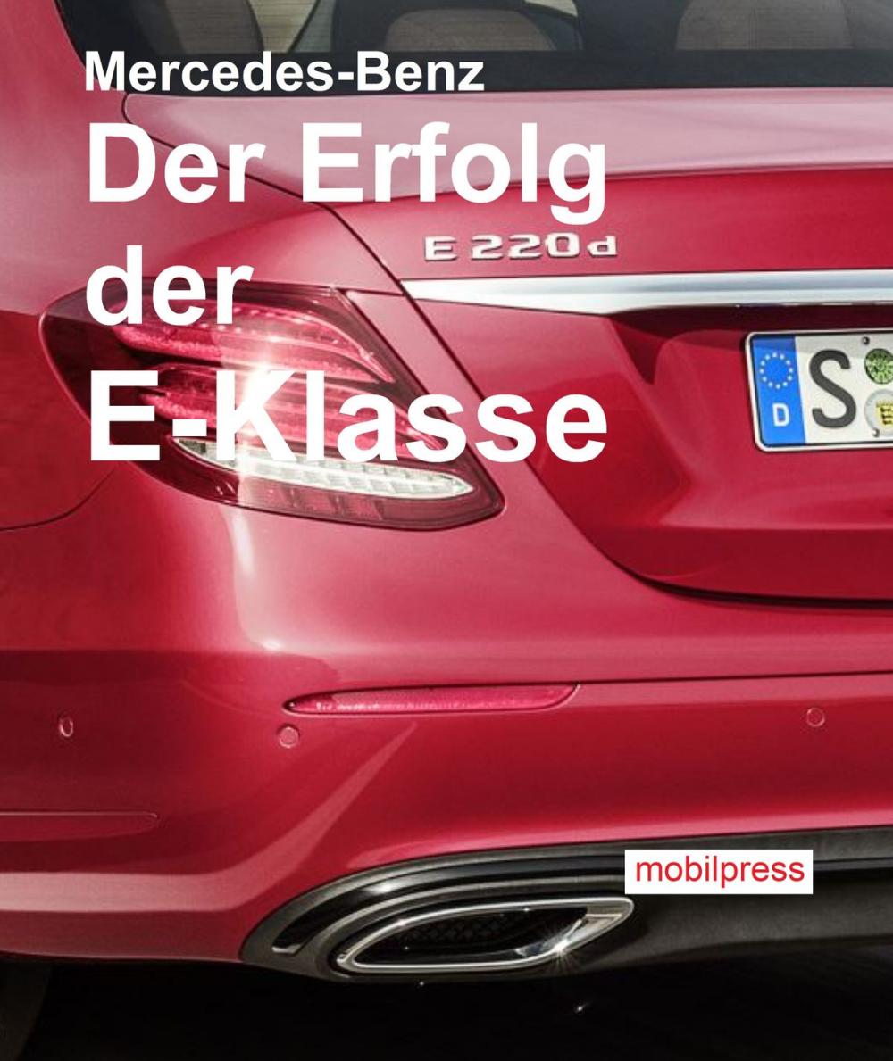 Big bigCover of Mercedes-Benz Der Erfolg der E-Klasse