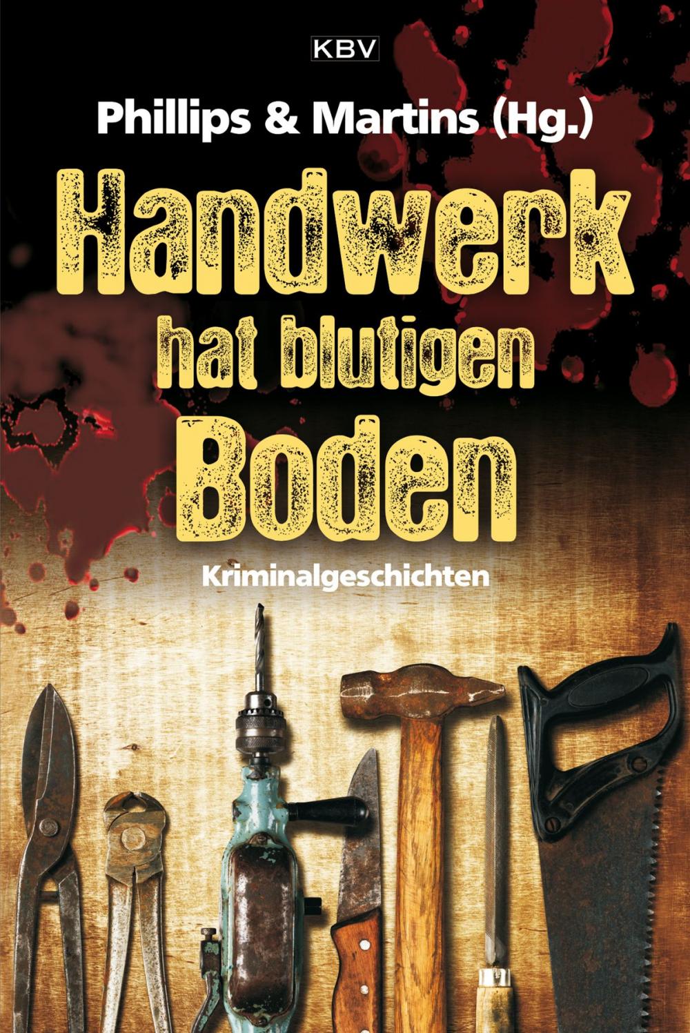 Big bigCover of Handwerk hat blutigen Boden