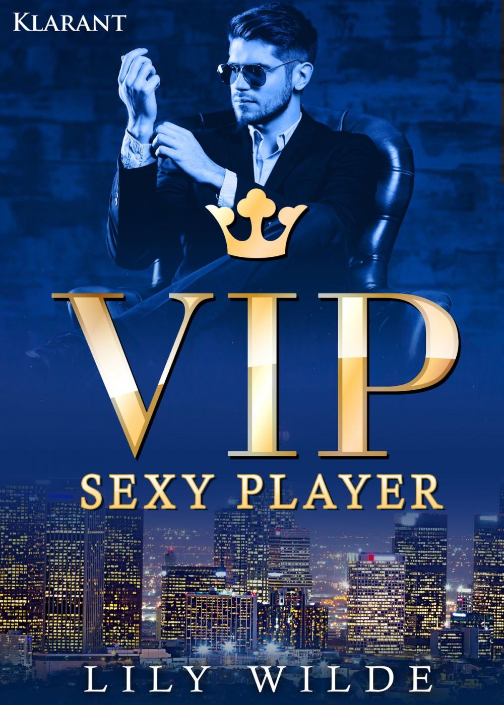 Big bigCover of VIP Sexy Player. Erotischer Roman
