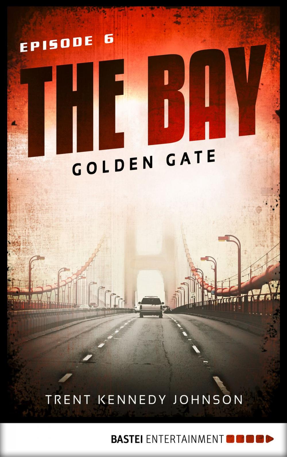 Big bigCover of The Bay - Golden Gate