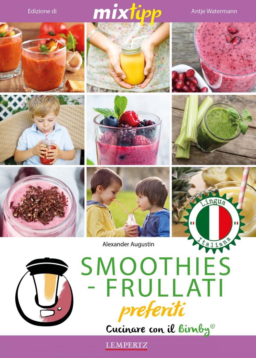 Big bigCover of MIXtipp: SMOOTHIES-FRULLATI preferite (italiano)