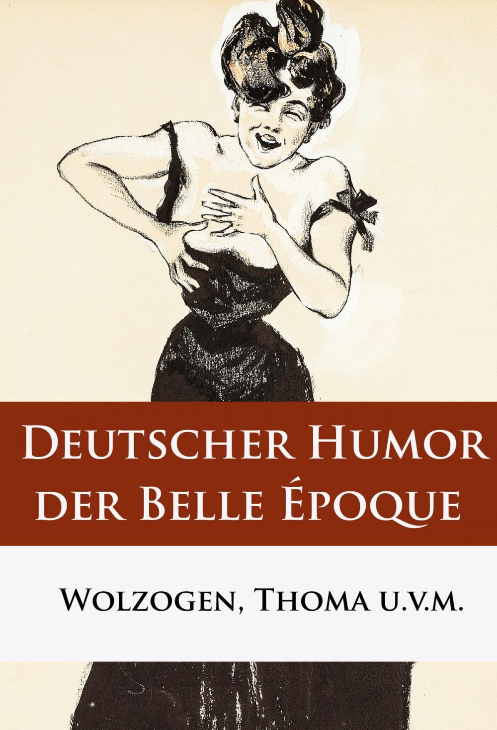 Big bigCover of Deutscher Humor der Belle Époque