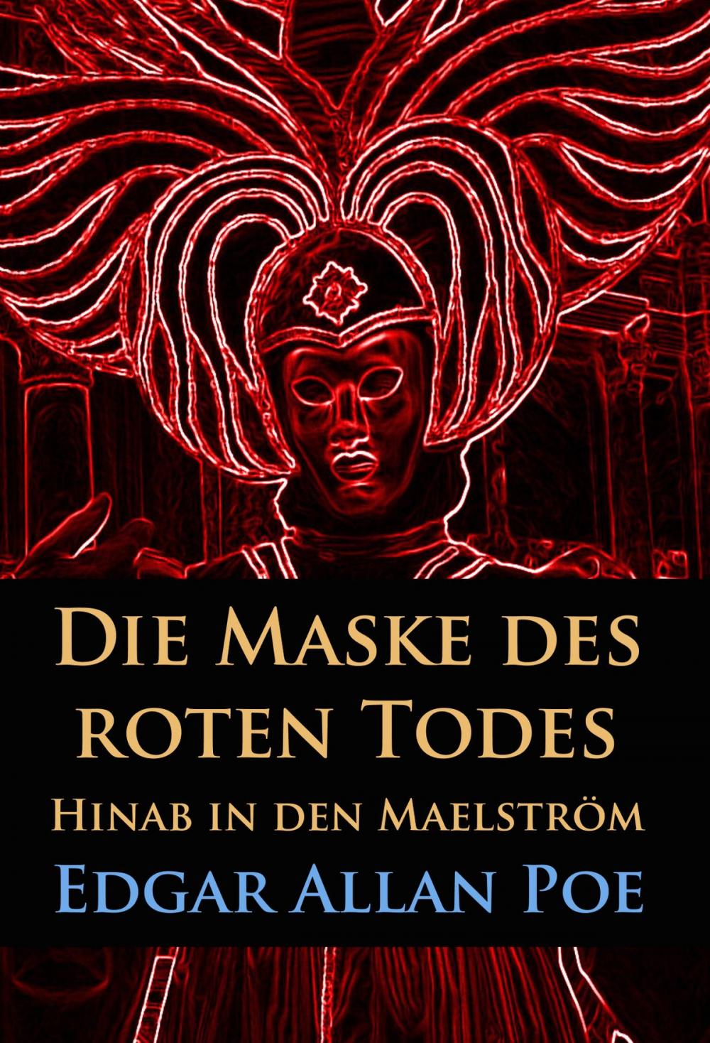 Big bigCover of Die Maske des roten Todes / Hinab in den Maelström