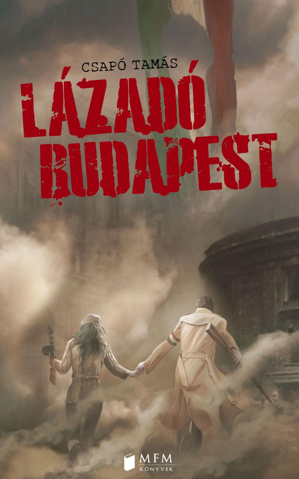 Big bigCover of Lázadó Budapest