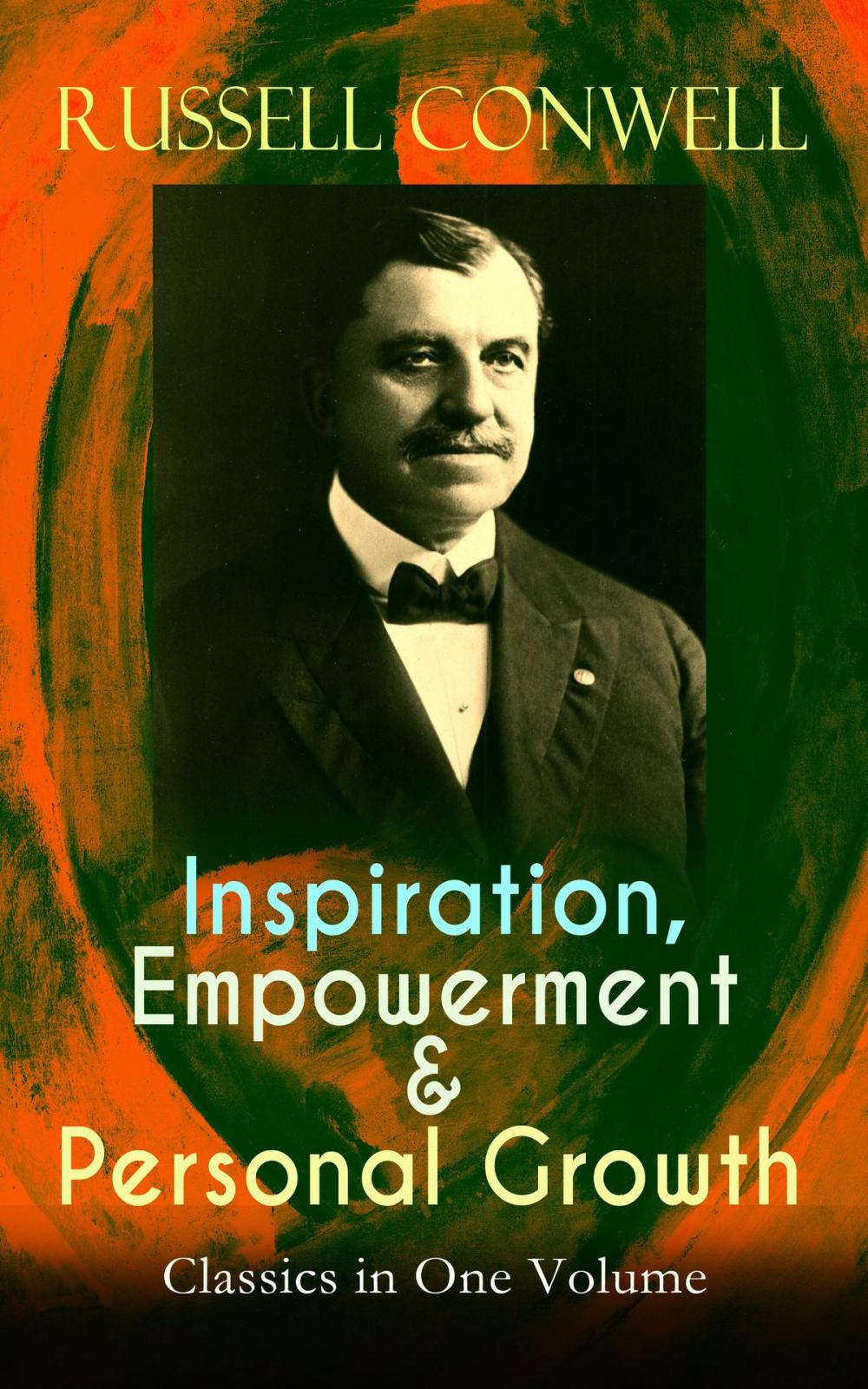 Big bigCover of Inspiration, Empowerment & Personal Growth Classics in One Volume