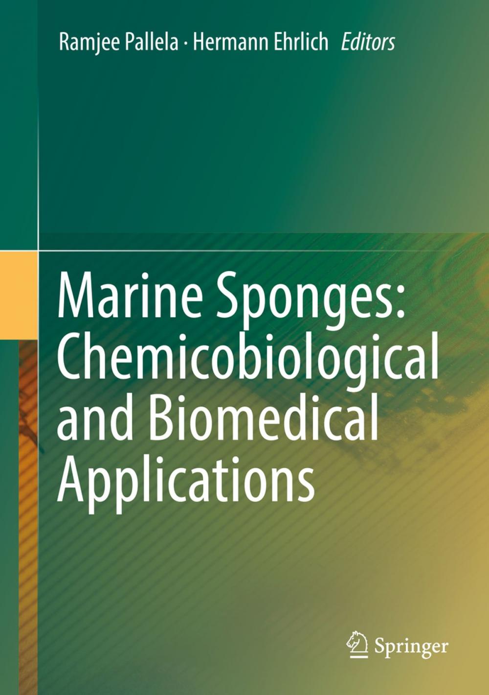 Big bigCover of Marine Sponges: Chemicobiological and Biomedical Applications