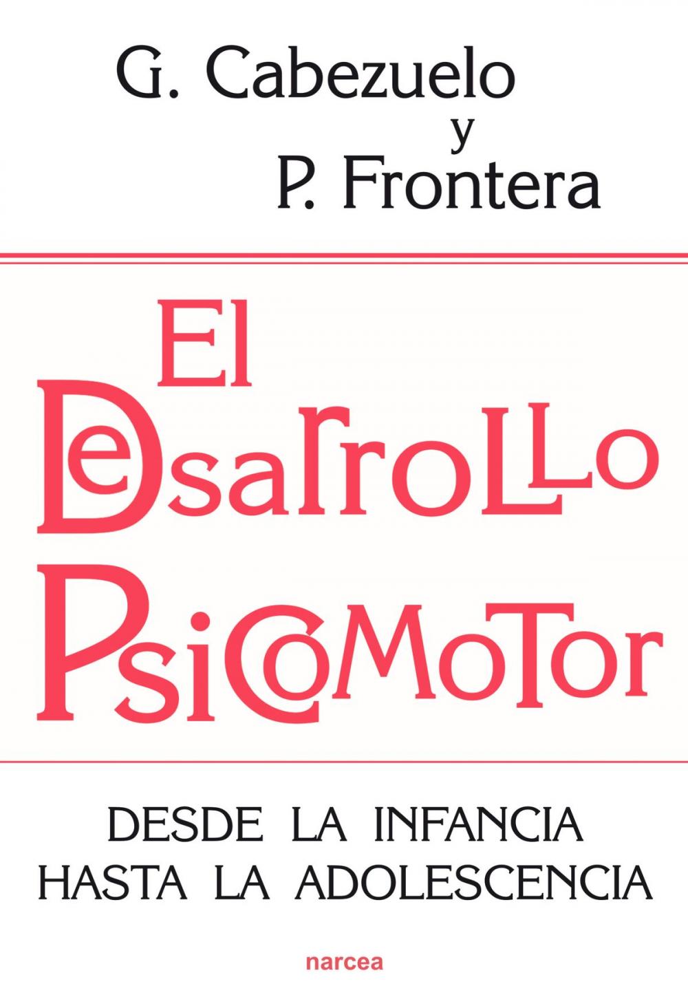 Big bigCover of El desarrollo psicomotor