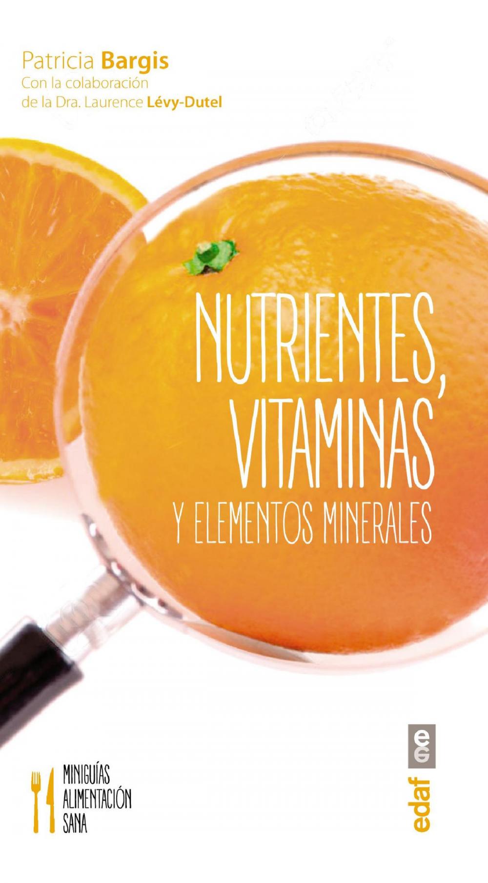 Big bigCover of Nutrientes, vitaminas y elementos minerales