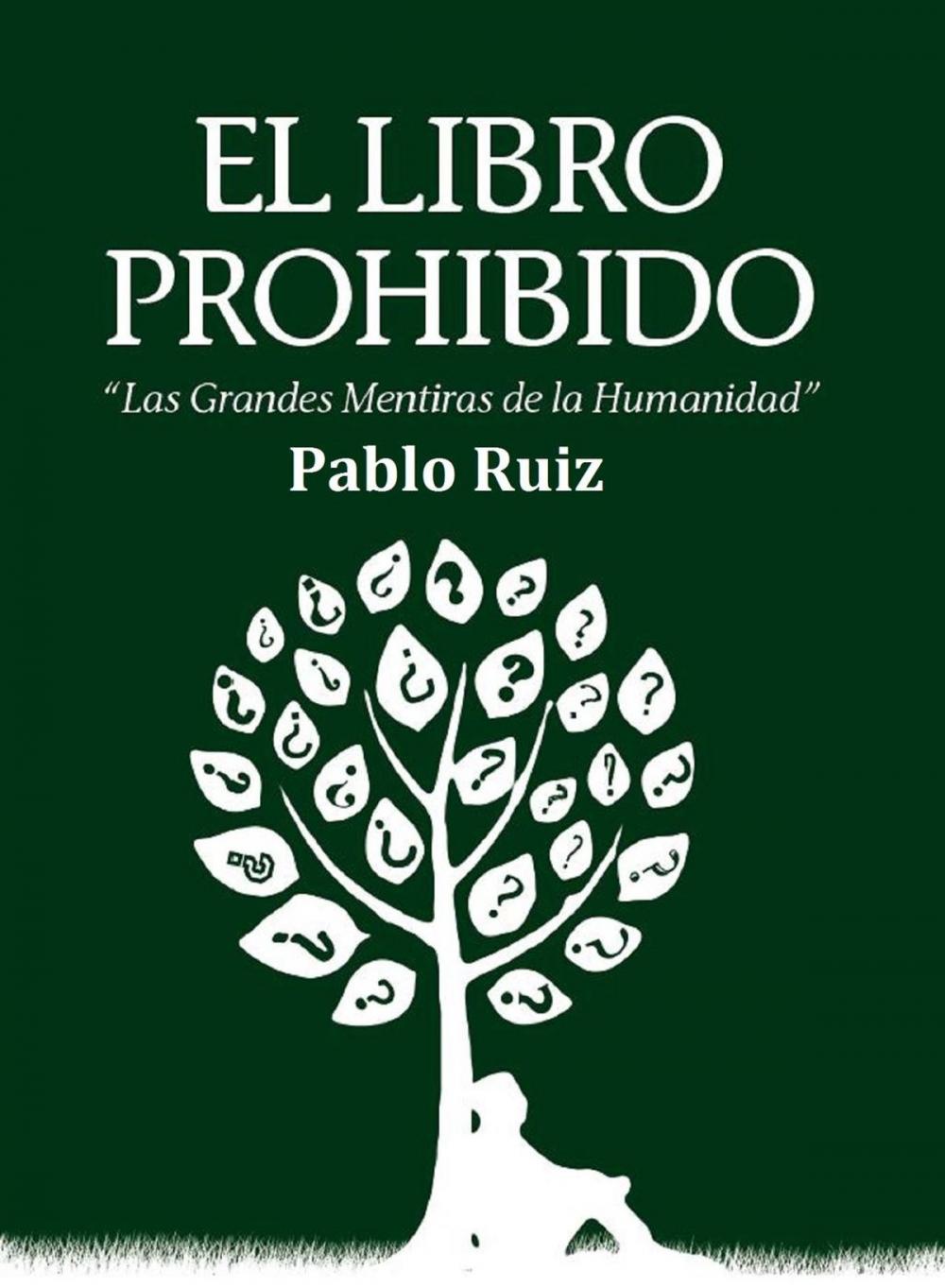 Big bigCover of El Libro Prohibido - Las Grandes Mentiras de la Humanidad