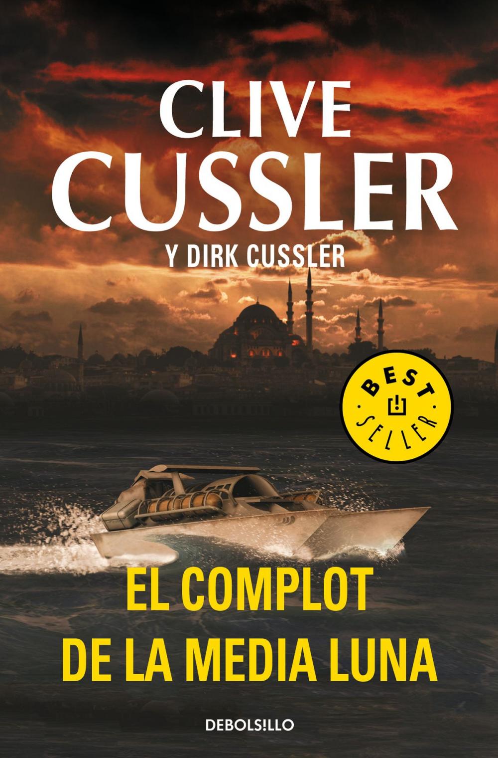 Big bigCover of El complot de la media luna (Dirk Pitt 21)