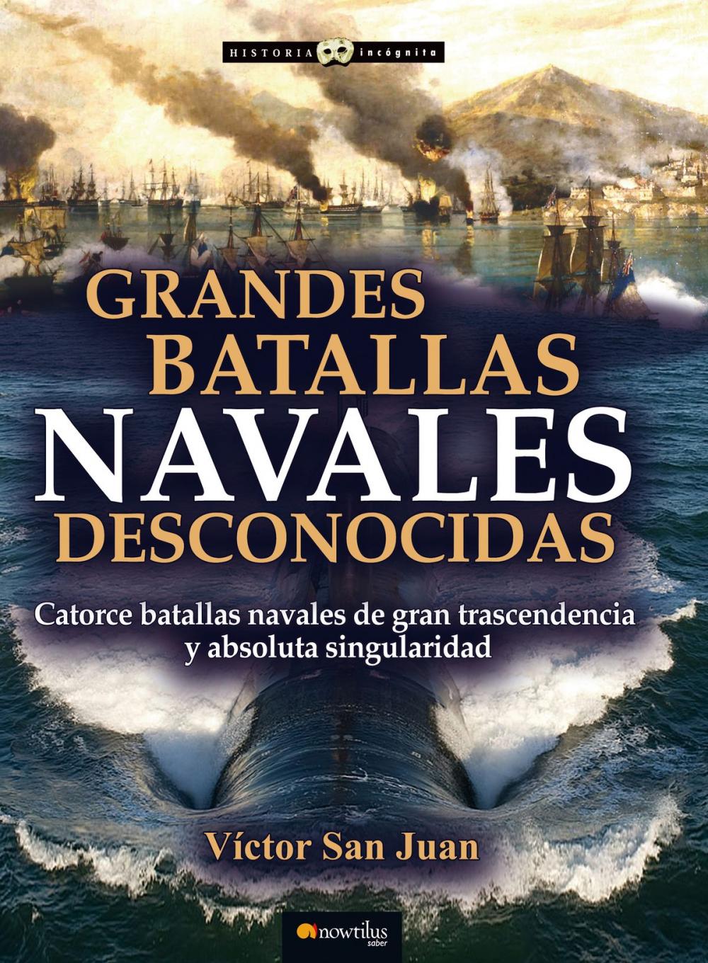 Big bigCover of Grandes batallas navales desconocidas