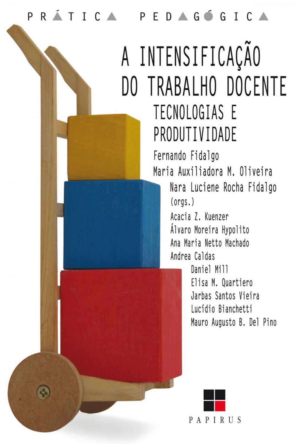 Big bigCover of A Intensificação do trabalho docente