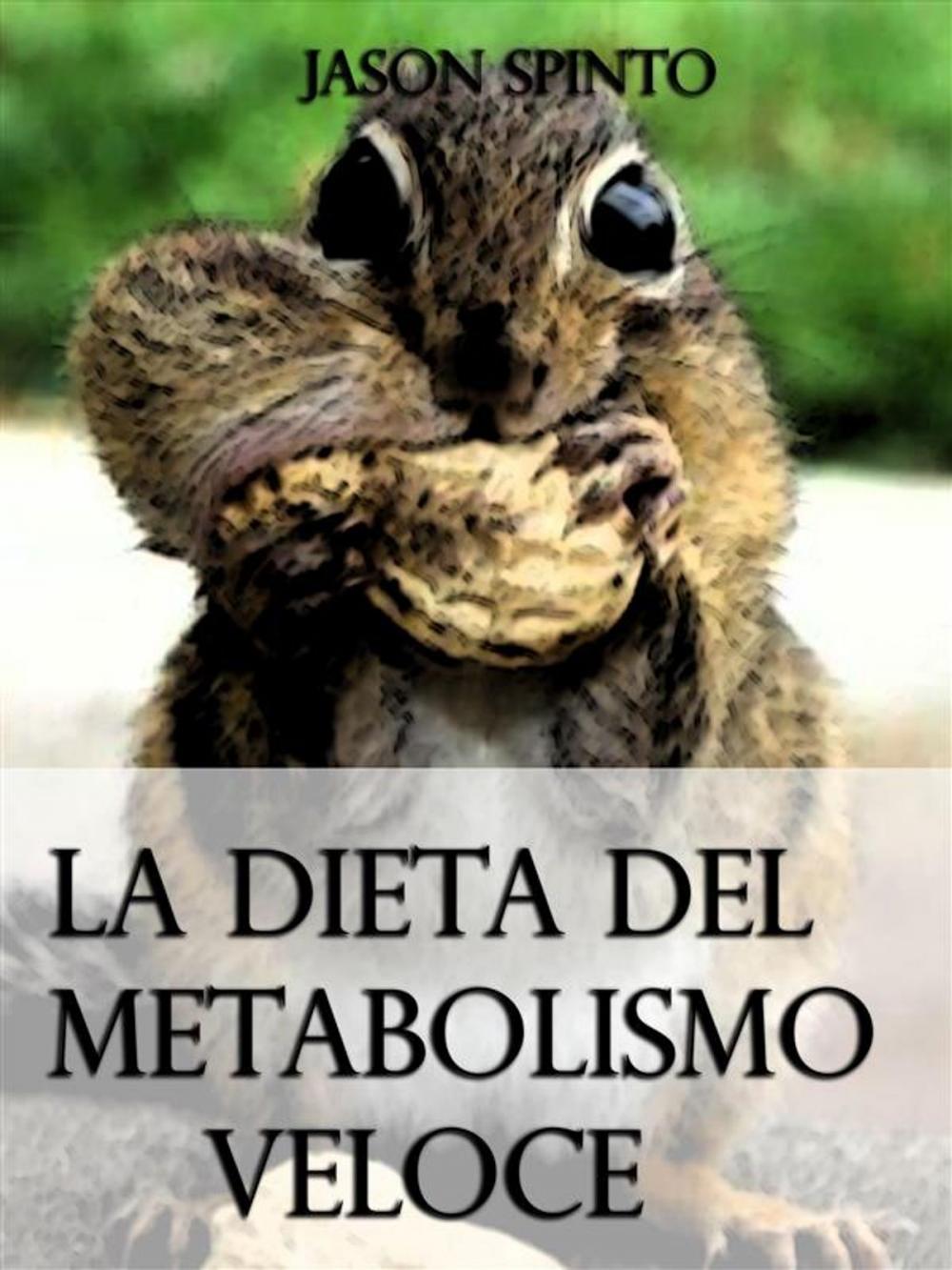 Big bigCover of La Dieta del Metabolismo Veloce