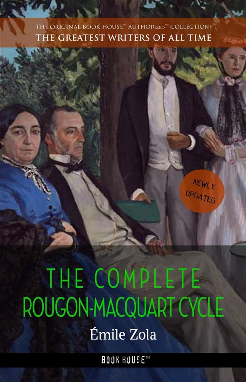 Big bigCover of Émile Zola: The Complete Rougon-Macquart Cycle