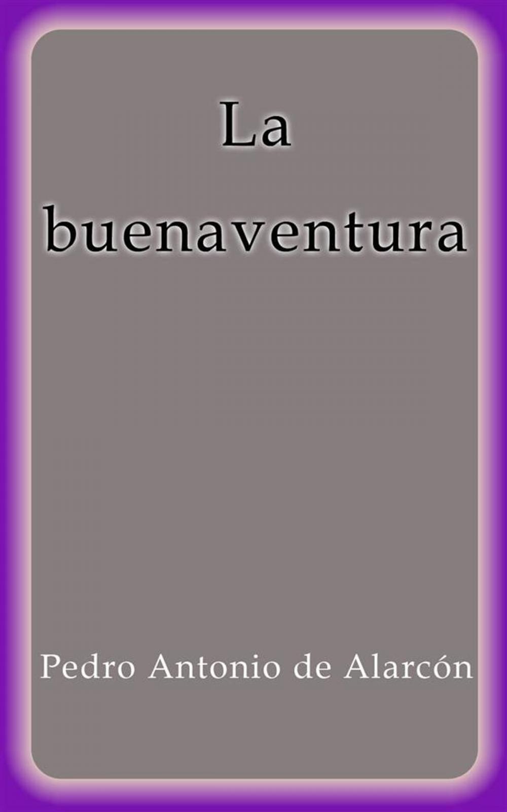 Big bigCover of La buenaventura