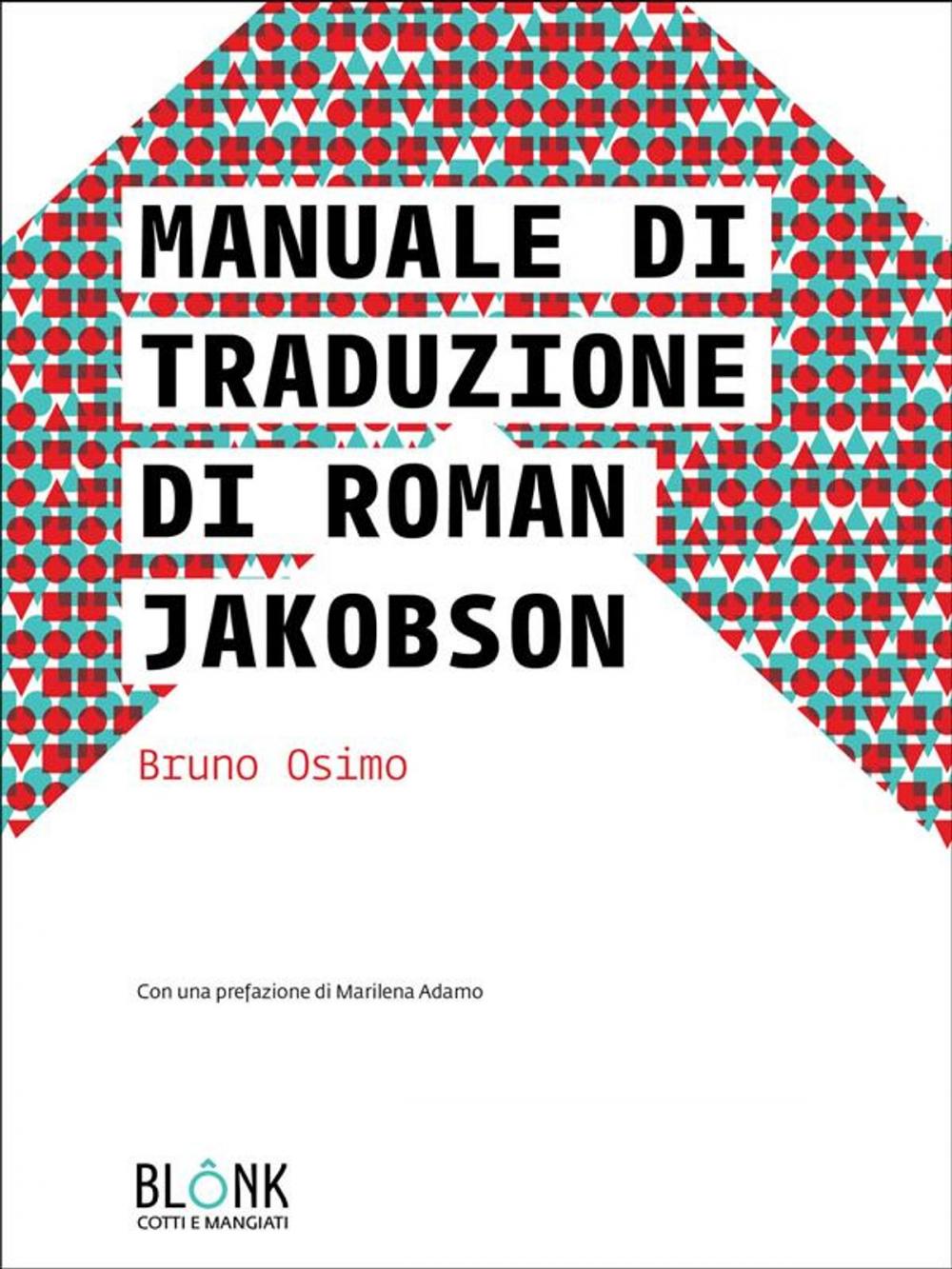 Big bigCover of Manuale di traduzione di Roman Jakobson