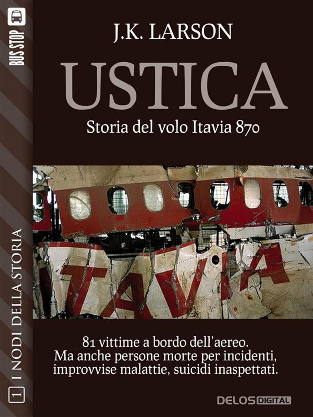 Big bigCover of Ustica - Storia del volo Itavia 870