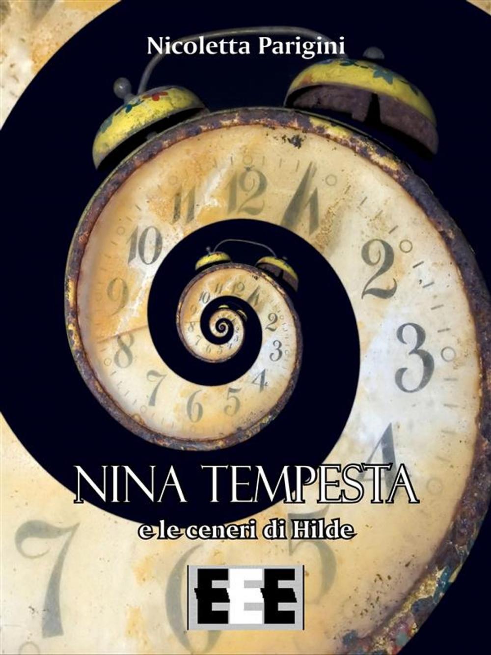 Big bigCover of Nina Tempesta e le ceneri di Hilde