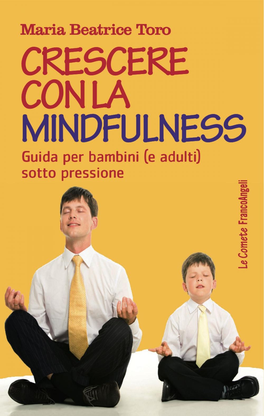 Big bigCover of Crescere con la mindfulness