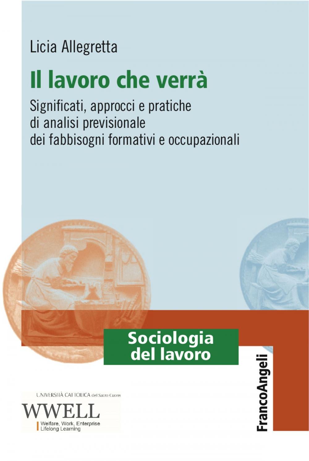 Big bigCover of Il lavoro che verrà