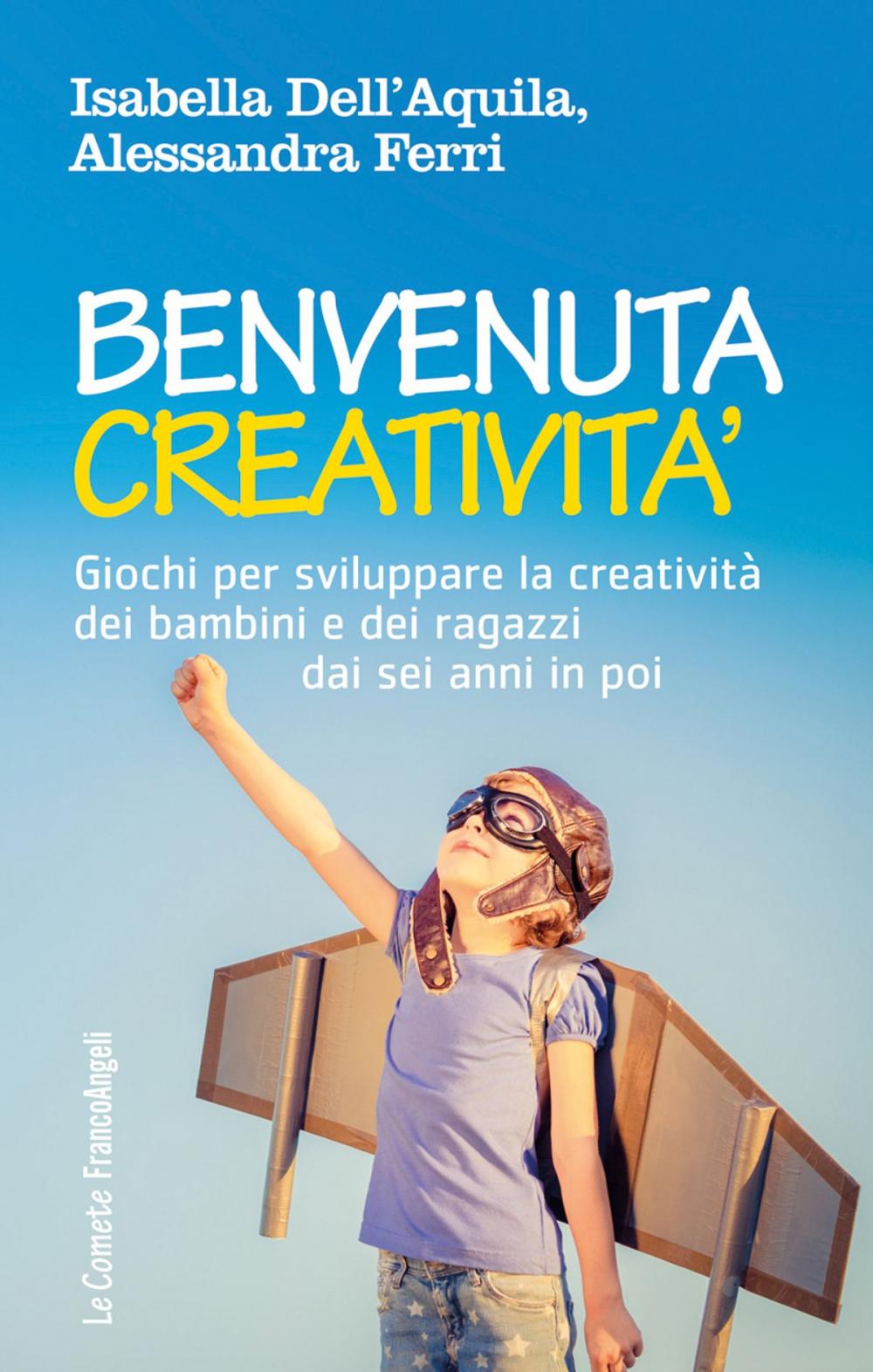 Big bigCover of Benvenuta creatività