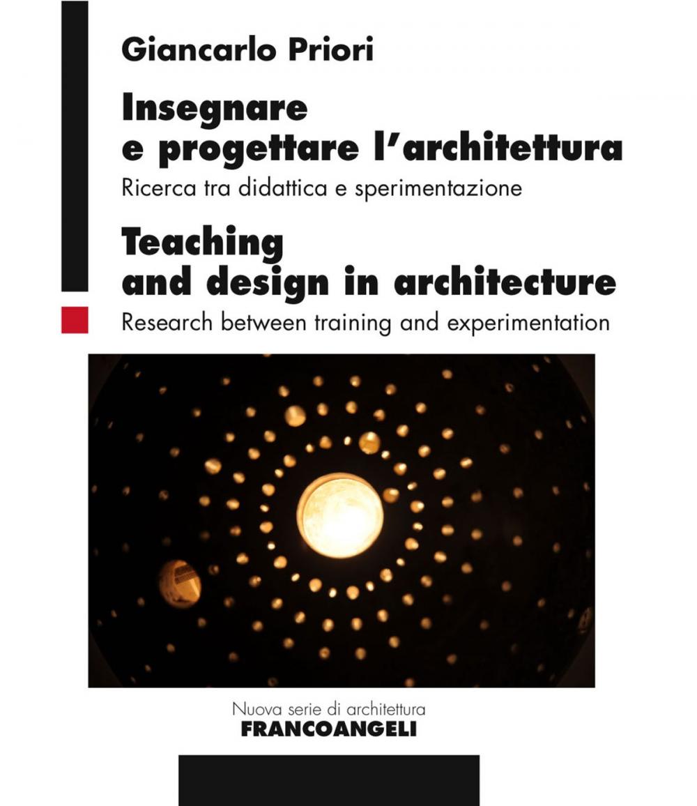 Big bigCover of Insegnare e progettare l’architettura/Teaching and design in architecture