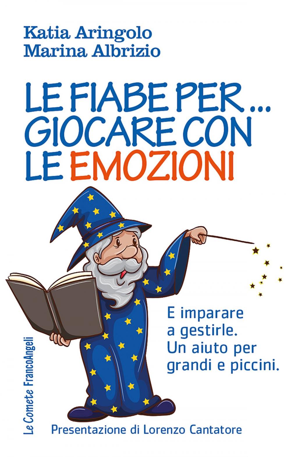 Big bigCover of Le fiabe per... giocare con le emozioni