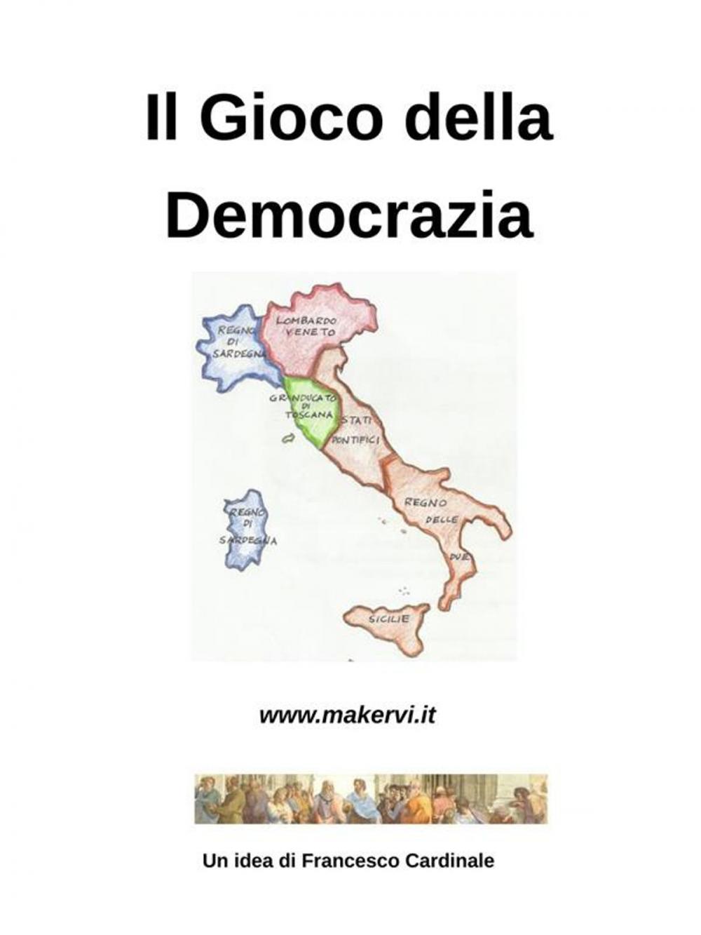 Big bigCover of Il Gioco della Democrazia