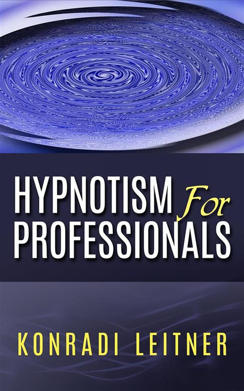 Big bigCover of Hypnotism for Professionals