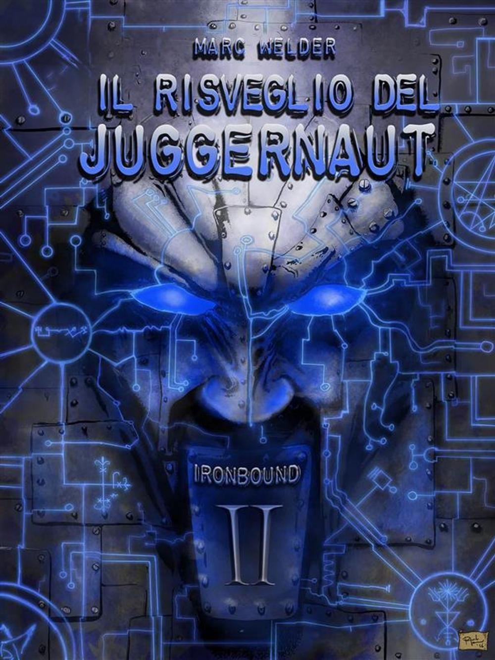 Big bigCover of Ironbound II - Il Risveglio del Juggernaut