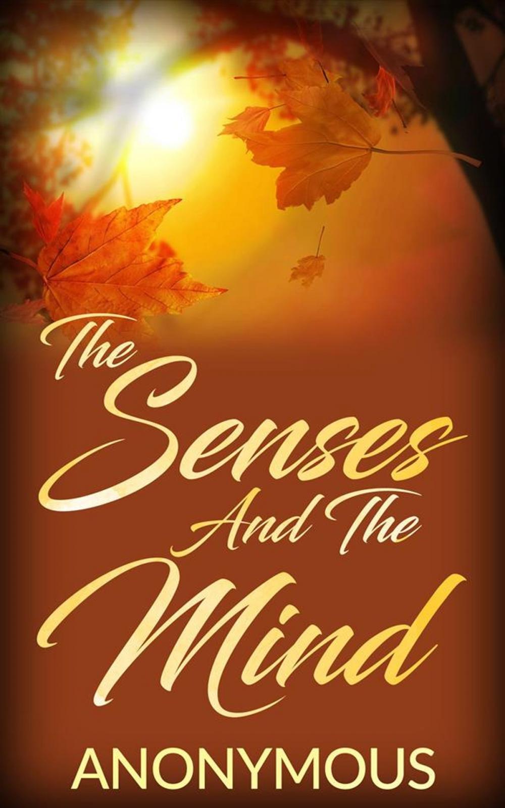 Big bigCover of The senses and the mind