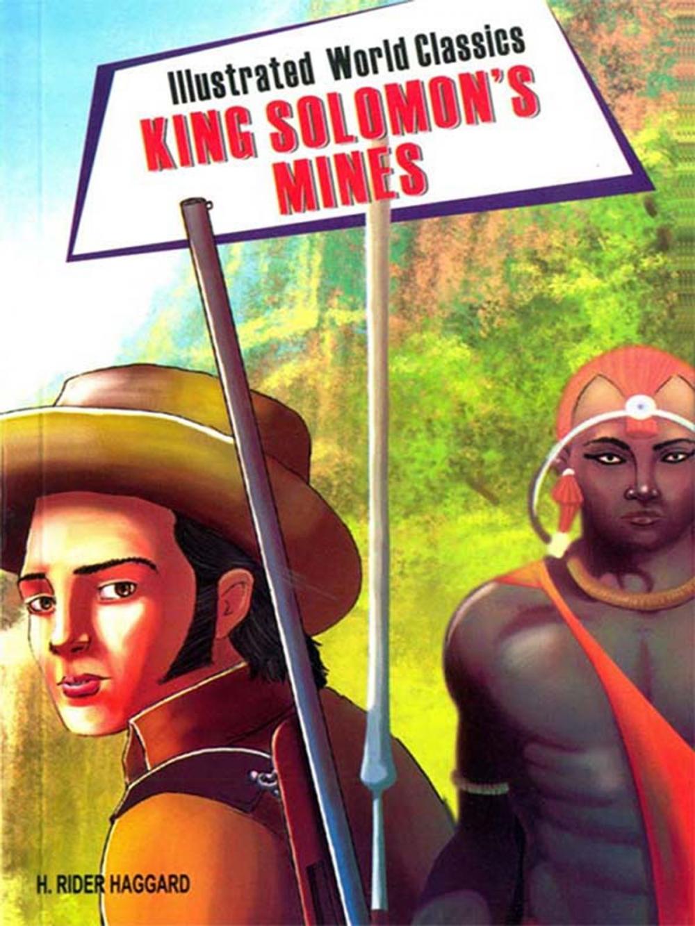 Big bigCover of King Solomon's Mines: Illustrated World Classics