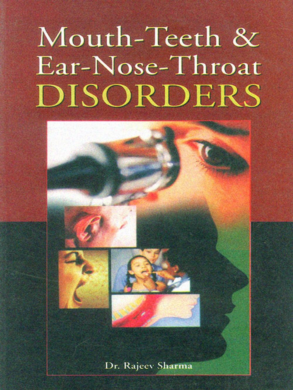 Big bigCover of Mouth-Teeth and Ear-Nose-Throat Disorders