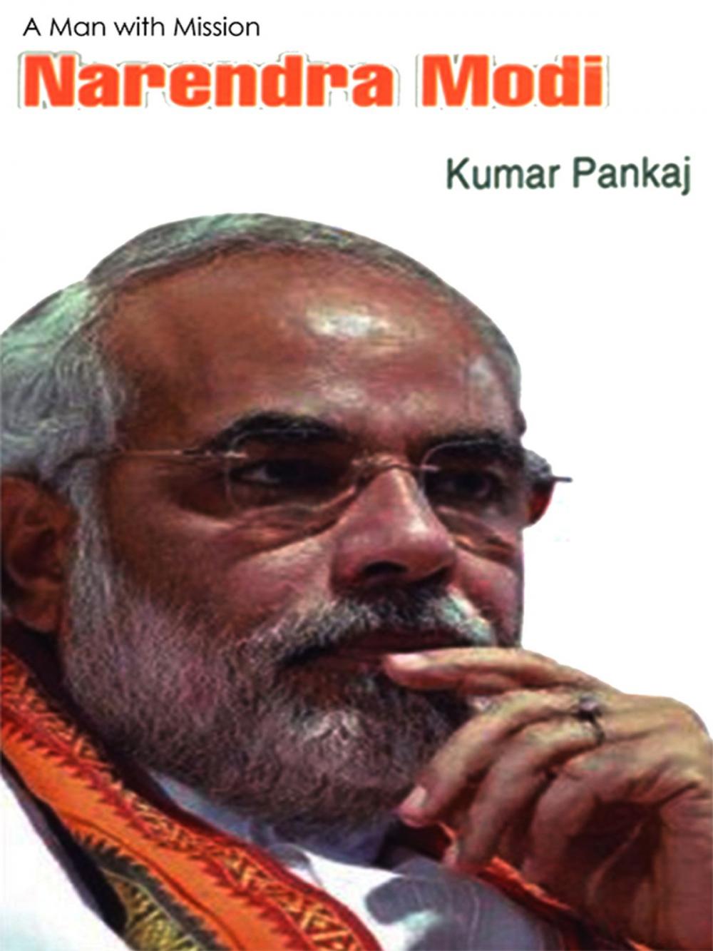 Big bigCover of A Man With Mission : Narendra Modi