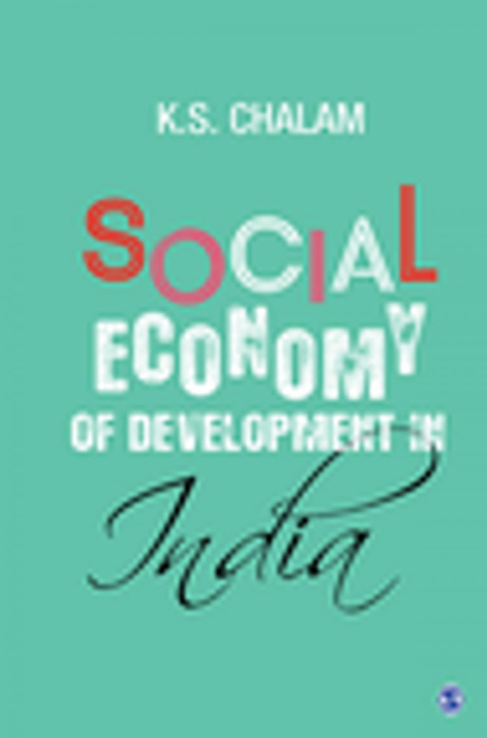 Big bigCover of Social Economy of Development in India