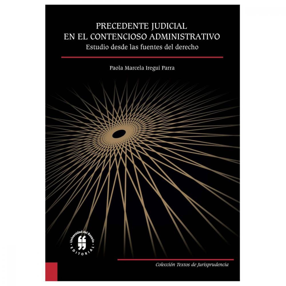 Big bigCover of Precedente judicial en el Contencioso Administrativo