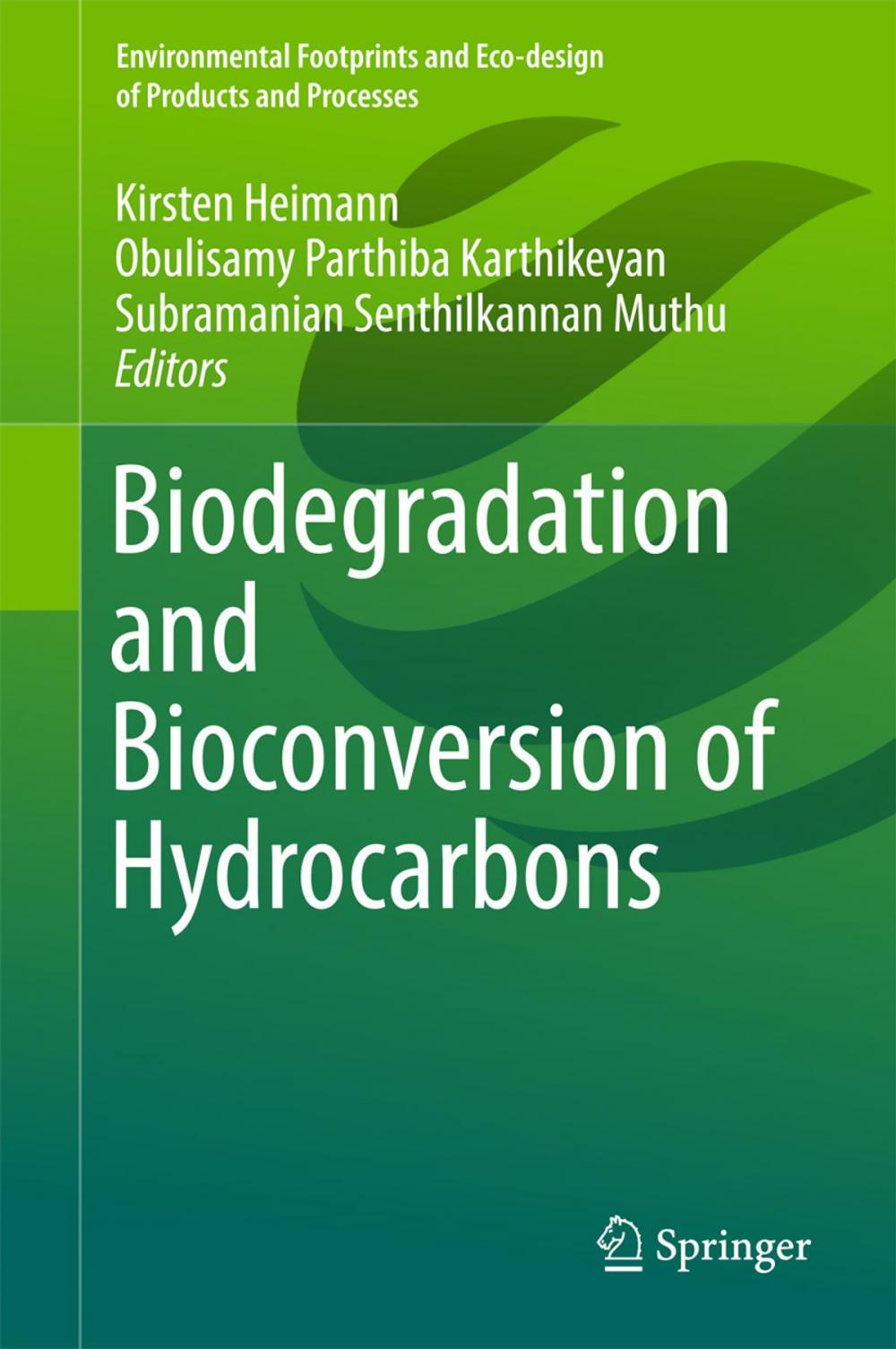 Big bigCover of Biodegradation and Bioconversion of Hydrocarbons