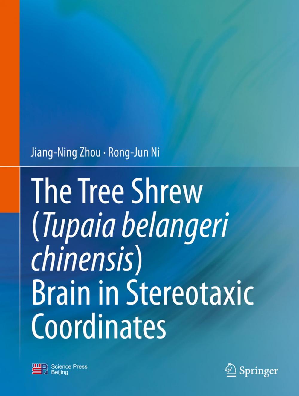 Big bigCover of The Tree Shrew (Tupaia belangeri chinensis) Brain in Stereotaxic Coordinates