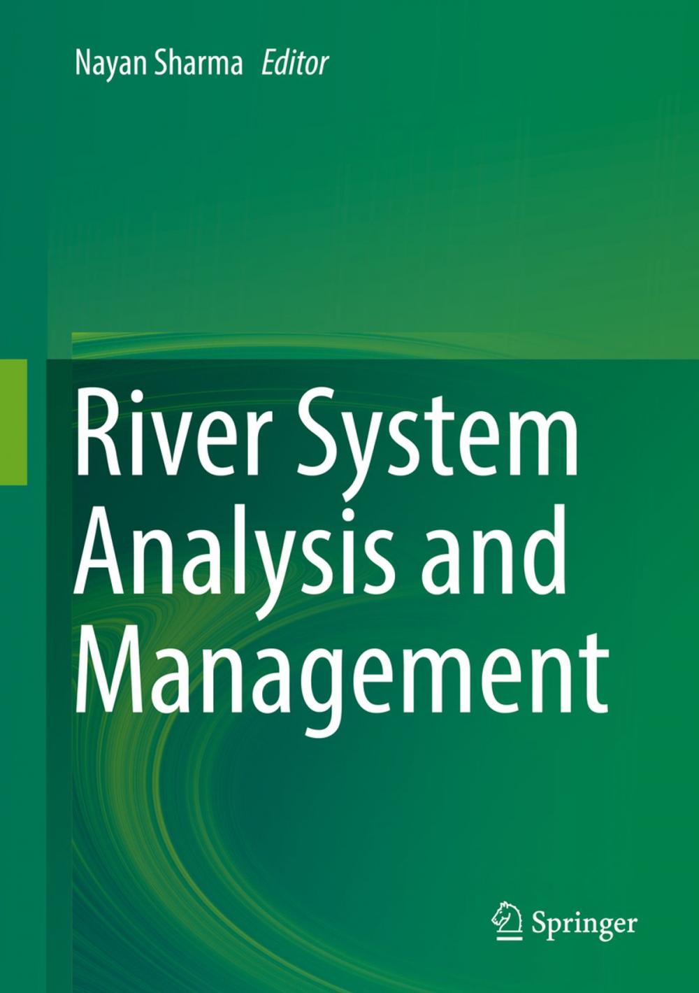 Big bigCover of River System Analysis and Management